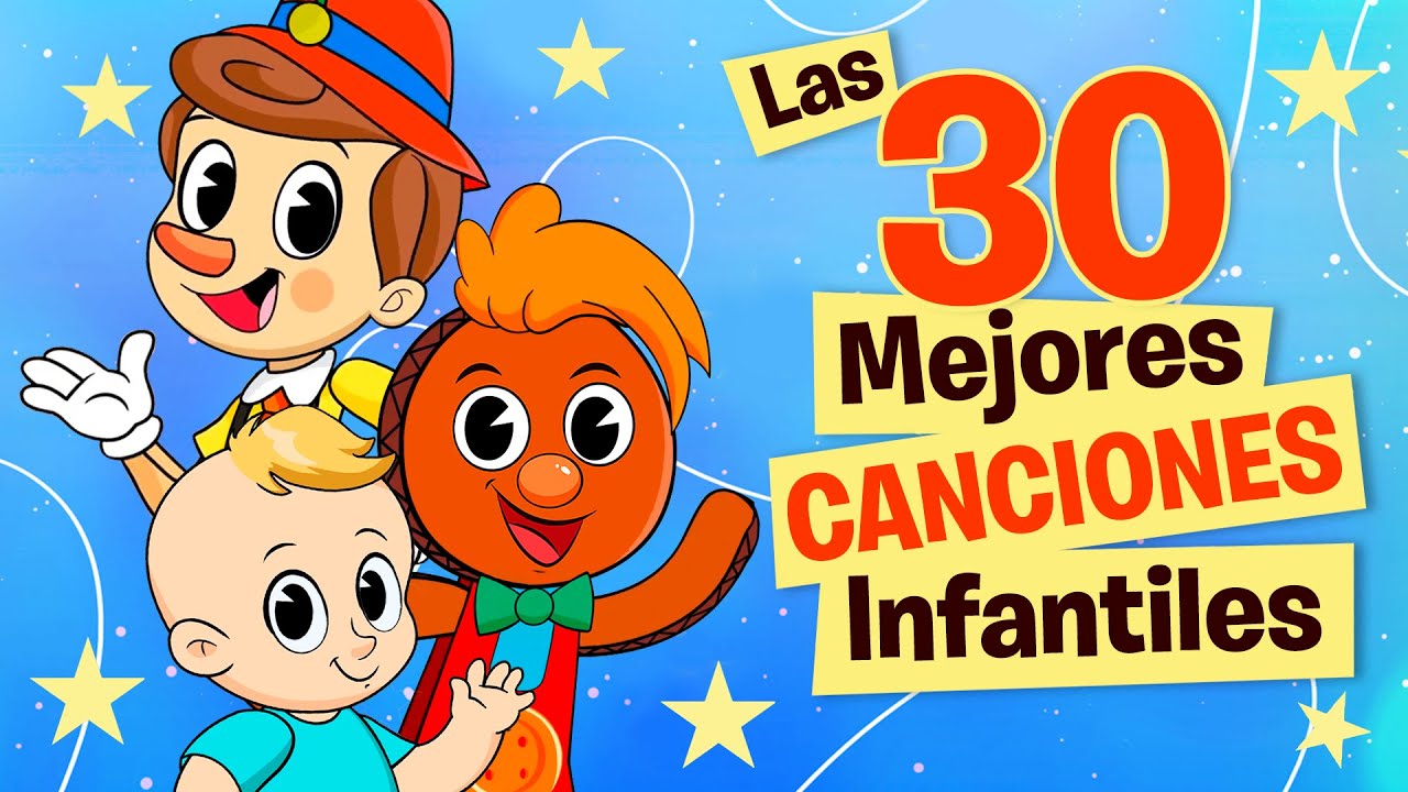 Las 30 Mejores Canciones Infantiles para Diversión y Aprendizaje 🎵