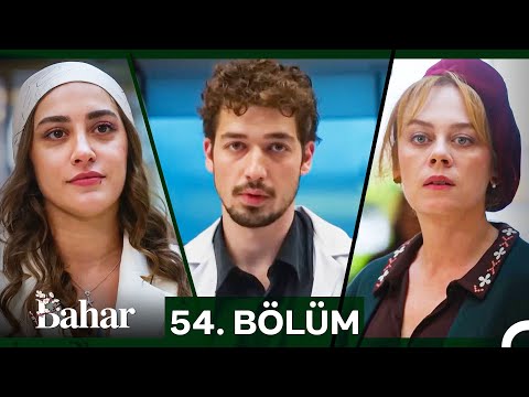 Bahar 54. Bölüm