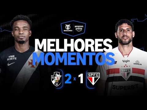 VASCO 2 X 1 SÃO PAULO | MELHORES MOMENTOS | CAMPEONATO BRASILEIRO 2026