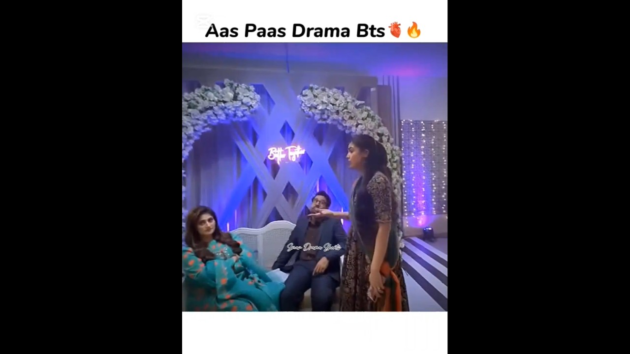 Aas Paas Drama BTS ๐ฅ | Laiba Khan #ViralShorts2025