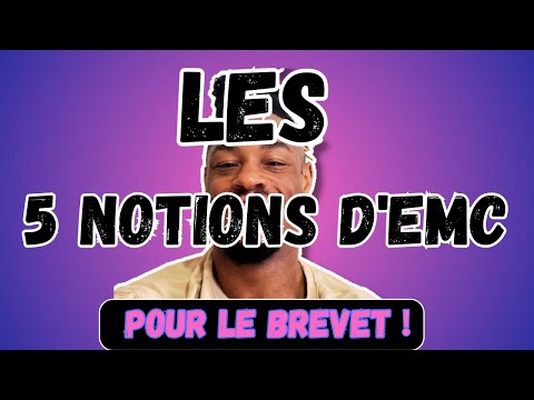 BREVET 2026: Les 5 notions d'EMC à maîtriser !!