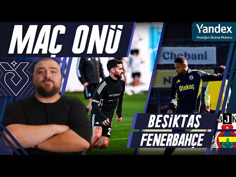 Beşiktaş-Fenerbahçe | Maç Önü Değerlendirmesi