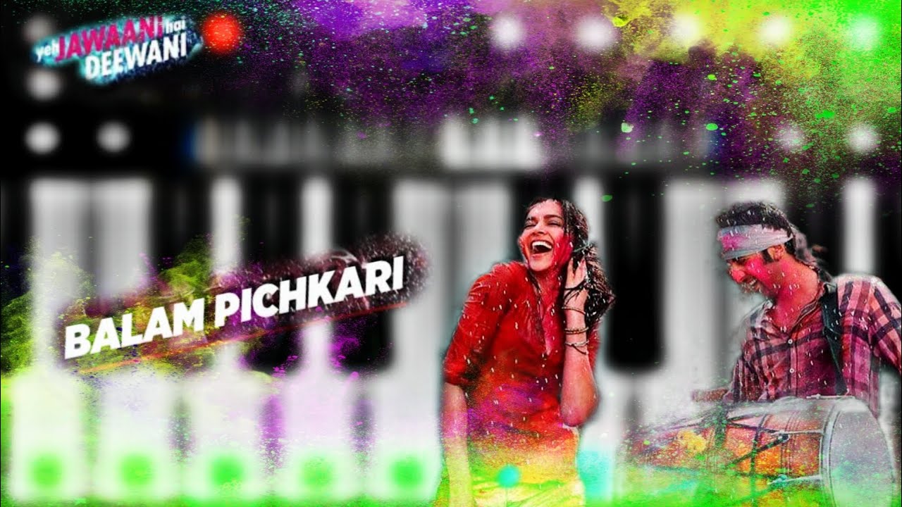 Balam Pichkari Piano Cover | Yeh Jawaani Hai Deewani ๐ถ