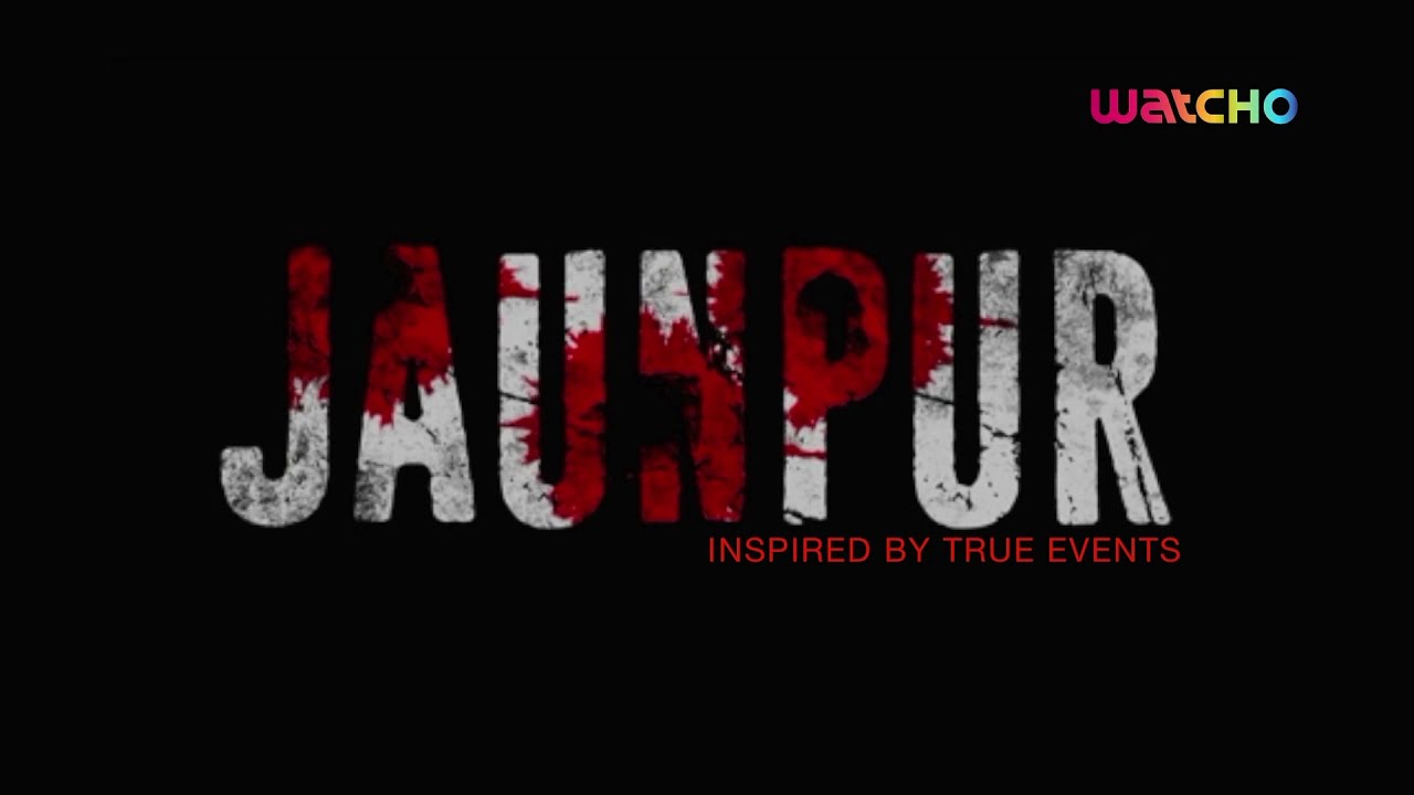 New Web Series 'Jaunpur' Coming to Watcho on Dec 17 🎬