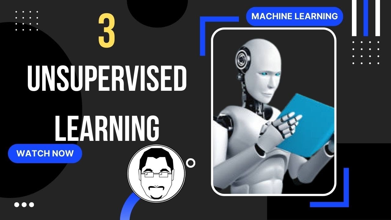 Machine Learning || Unsupervised Learning