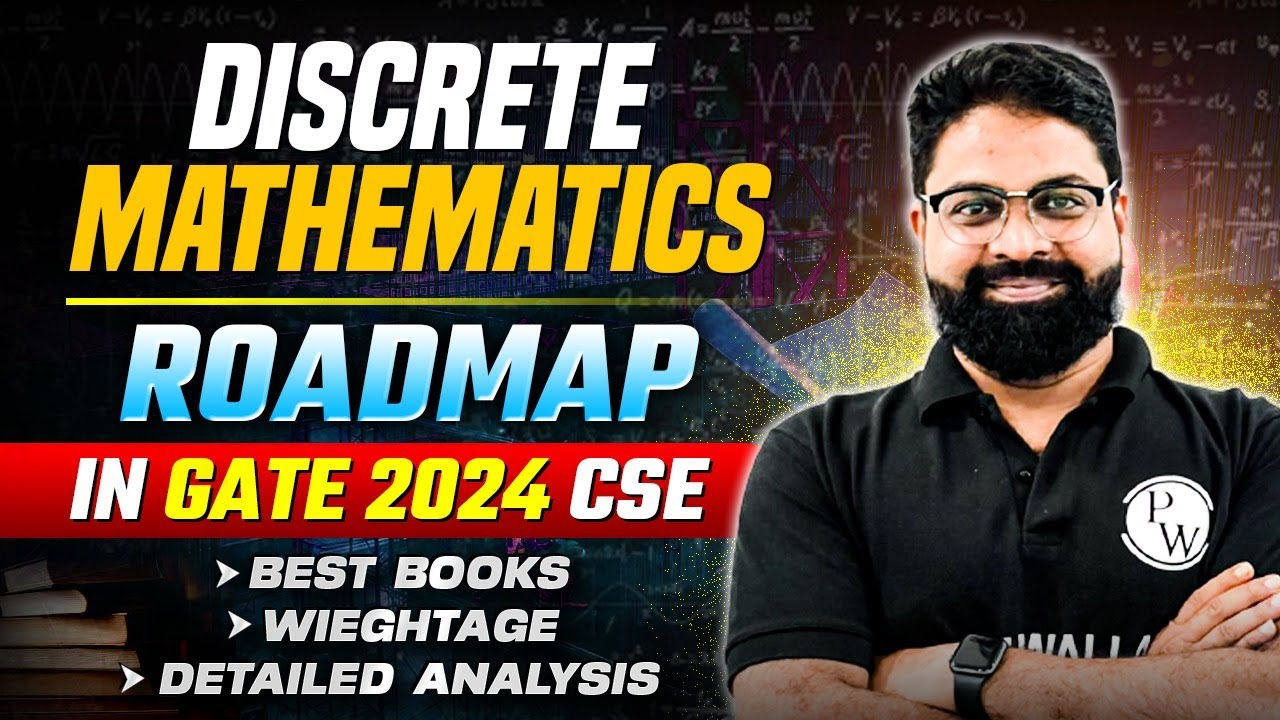 Discrete Mathematics Roadmap for GATE 2024 CSE: Best Books and Detailed Weightage Analysis