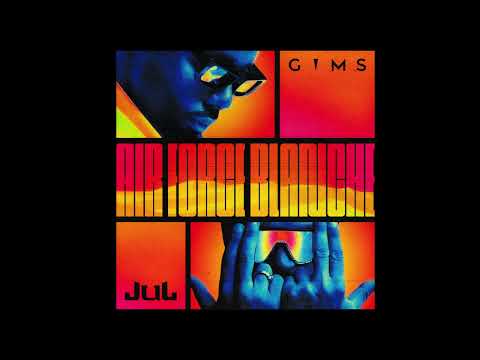 GIMS & Jul - AIR FORCE BLANCHE (Official Lyrics Vidéo)