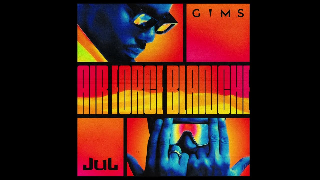 GIMS & Jul - AIR FORCE BLANCHE 🎵 Official Lyrics Video | Stream Now