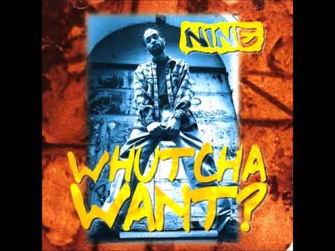 Nine - Whutcha Want? (Acapella) ๐ถ