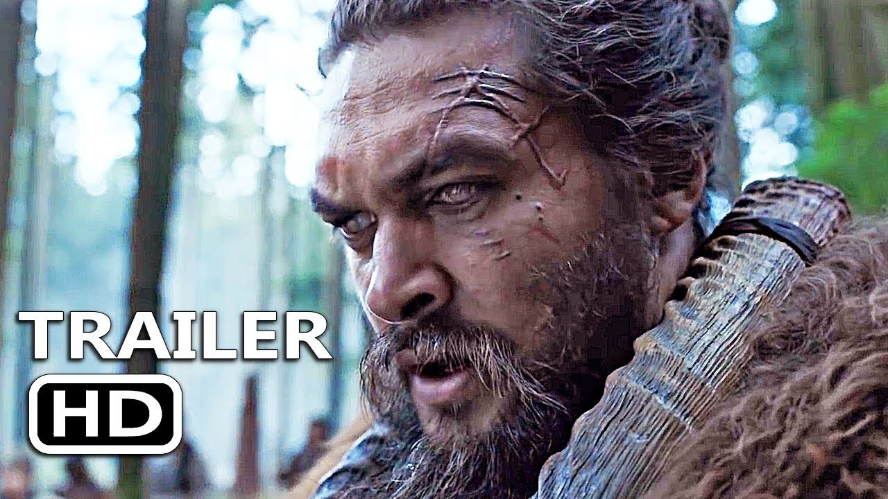 SEE Official Trailer (2019) Jason Momoa on Apple TV
