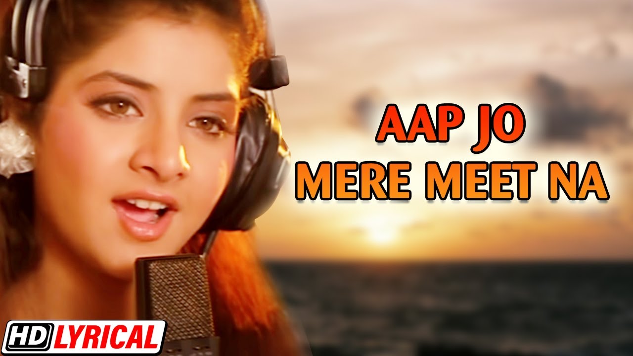 Timeless Classic: Divya Bharti’s Hit Song 'Aap Jo Mere Meet Na' (1992) | HD Lyrical 🎶