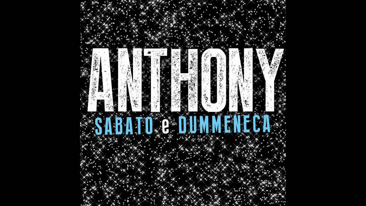 Anthony - Un amore per metà 🎶