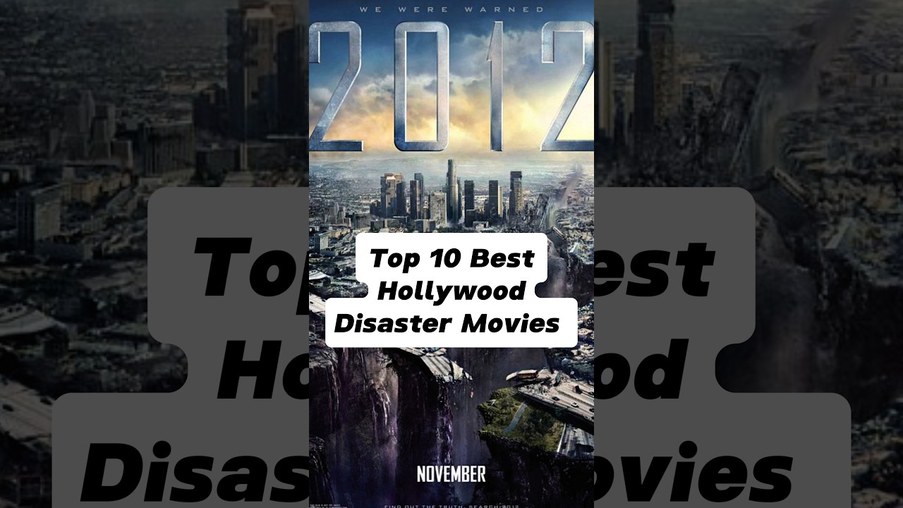 Top 10 Must-Watch Hollywood Natural Disaster Films of 2024 🌪️