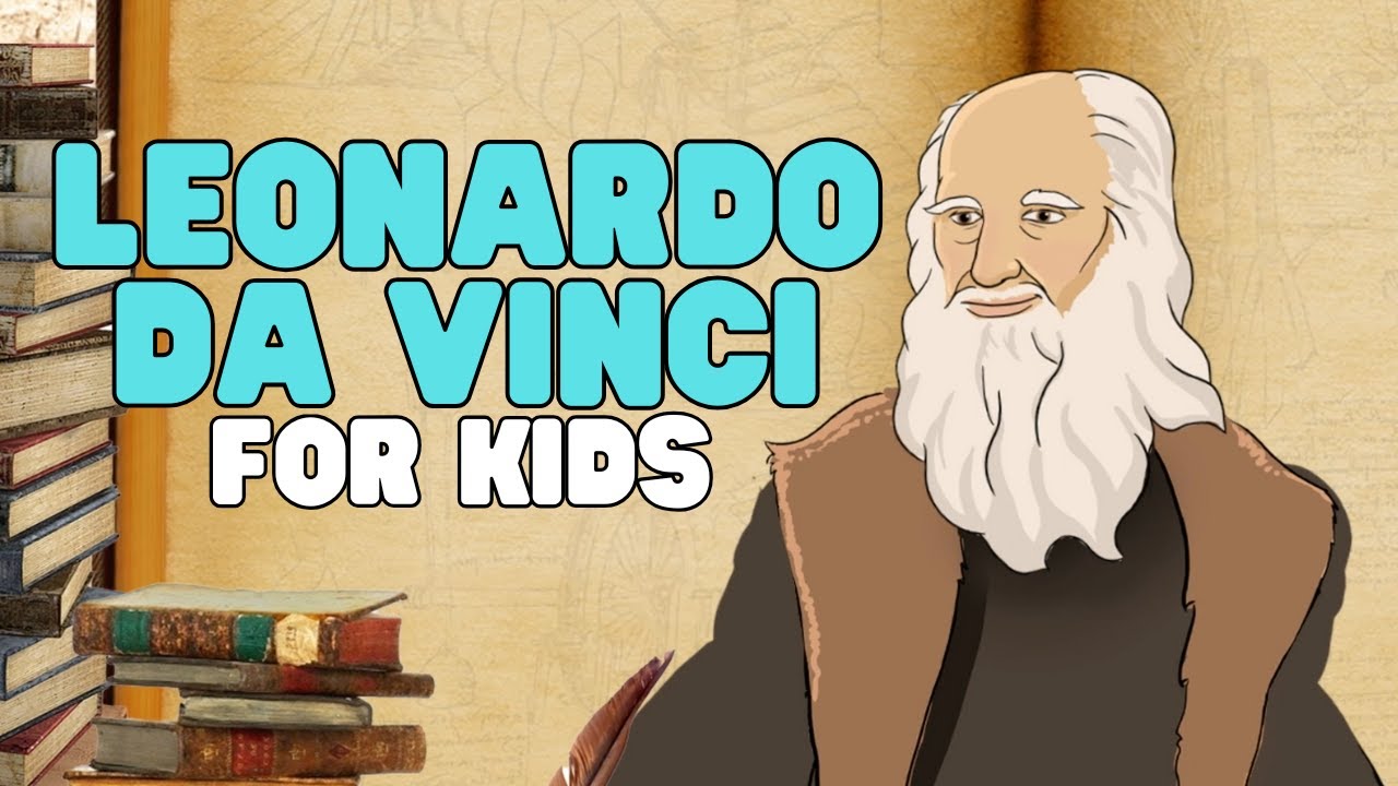 Leonardo da Vinci for Kids 🎨 | Discover the Artist & Mona Lisa