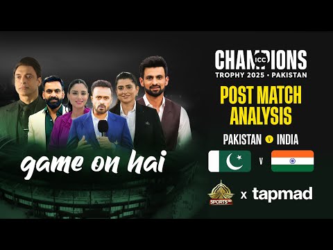 Game On Hai | Post Match Analysis - Pakistan vs India | tapmad | Game On hai