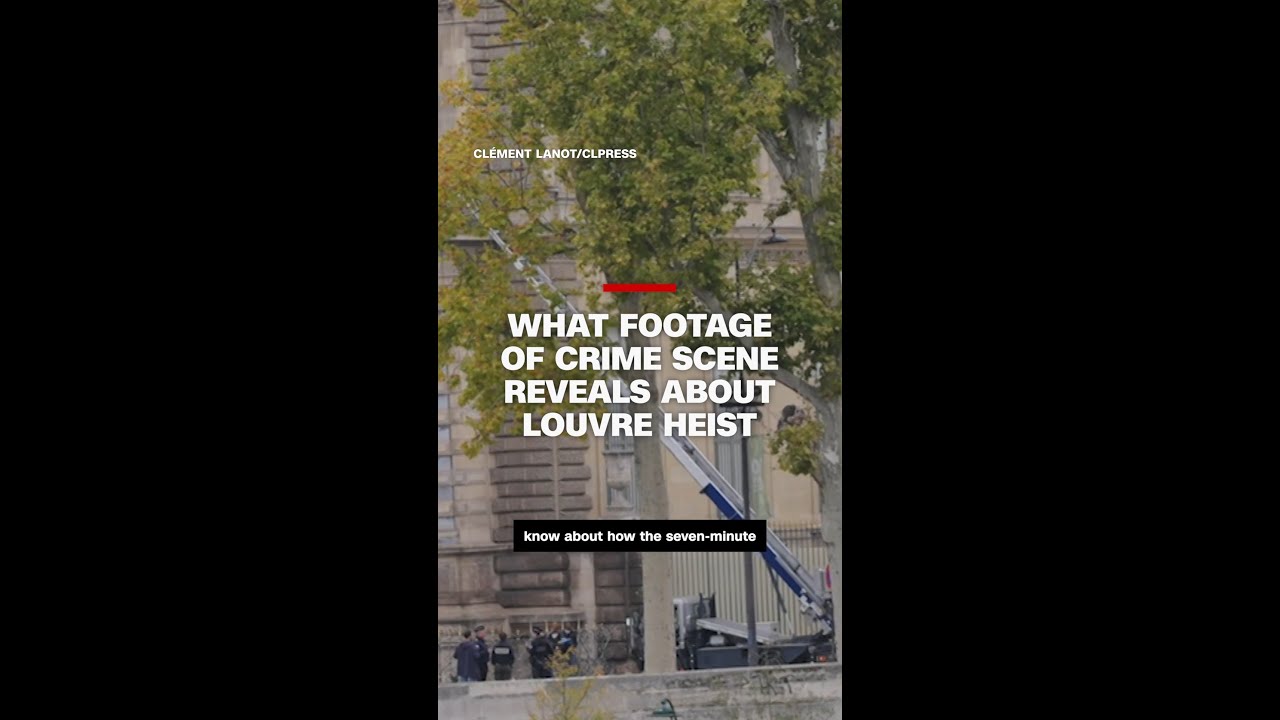 What footage of crime scene reveals about Louvre heist