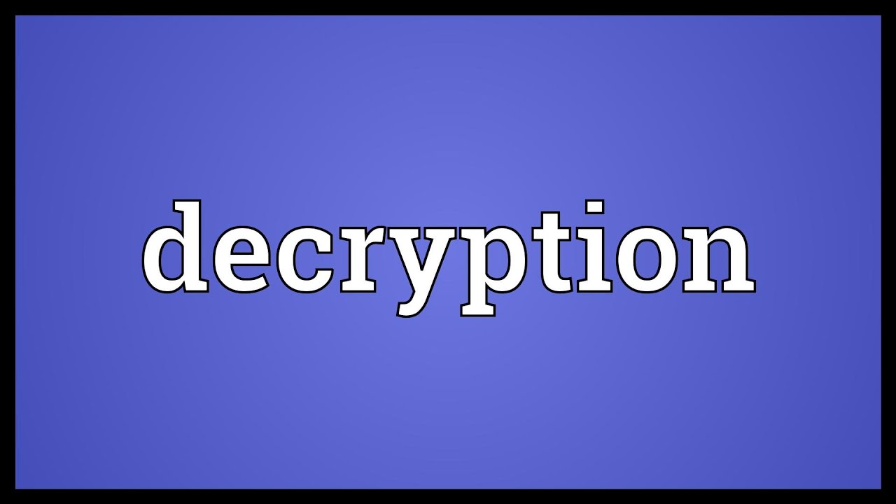 Decryption Explained 🔓