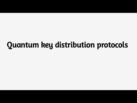 Quantum Key Distribution Protocols