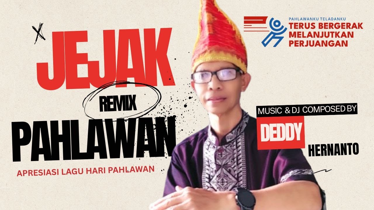 Jejak Pahlawan | Theme Song Hari Pahlawan 2025 (Remix Version)
