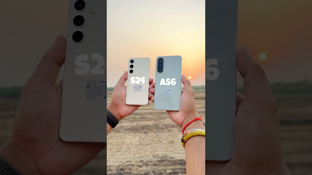 Samsung S24 vs Samsung A56 camera test 🔥