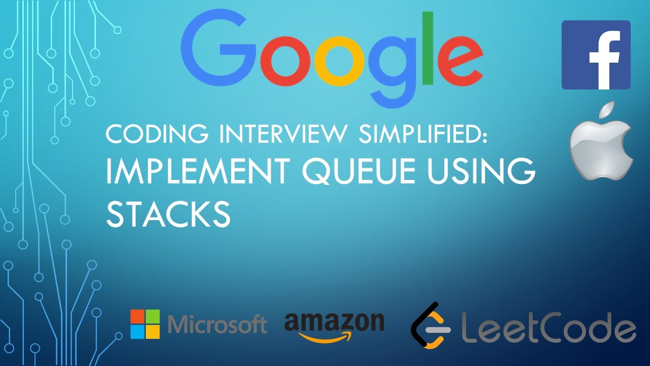 Coding Interview 55: Queue with Stacks on LeetCode