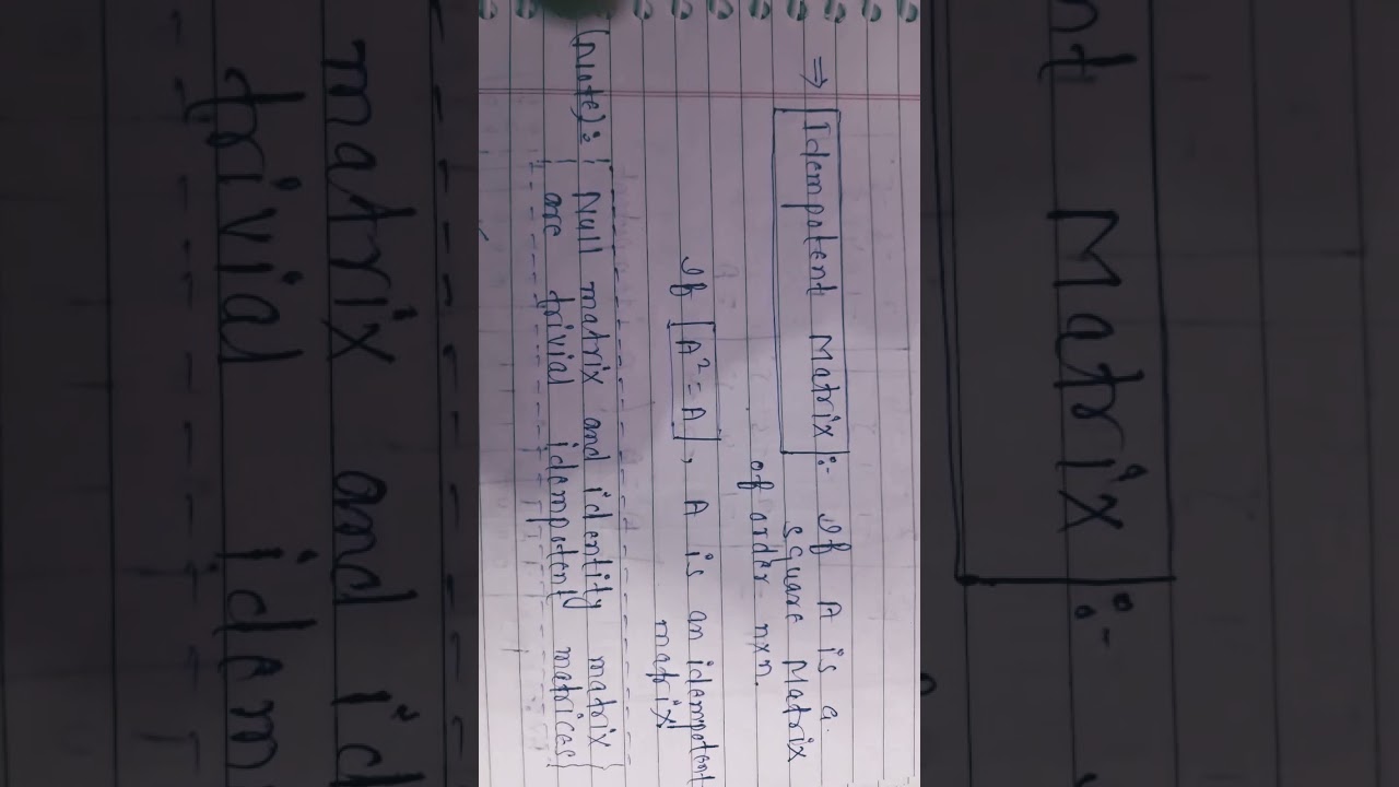 Idempotent Matrix Explained ✖️
