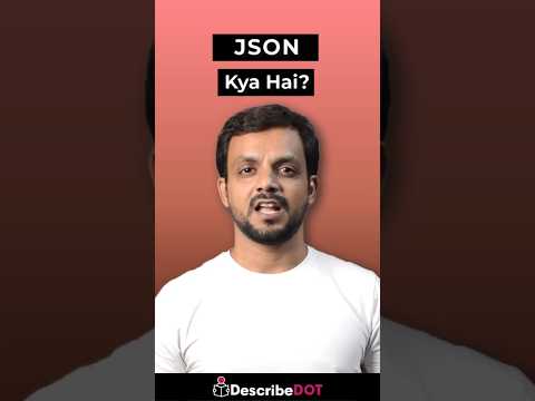 JSON | What is JSON ? | JSON kya hota hai ? | Day 10 | #describedot