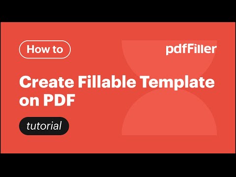 How to Create a Fillable Document Template on pdfFiller