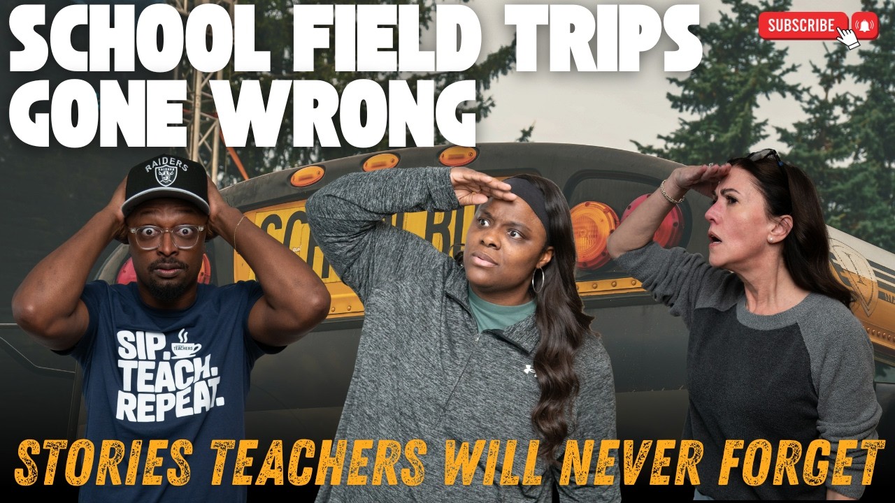School Field Trip Fails: Unforgettable Teacher Stories