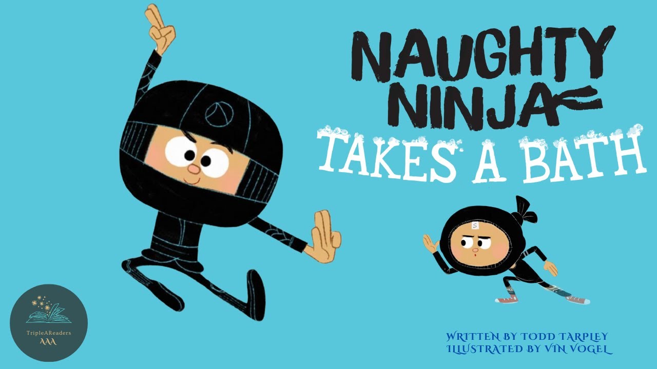 Naughty Ninja's Bath Time Adventure ๐