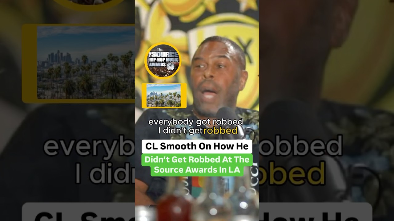 CL Smooth Reveals How He Avoided Being Robbed at The Source Awards π€