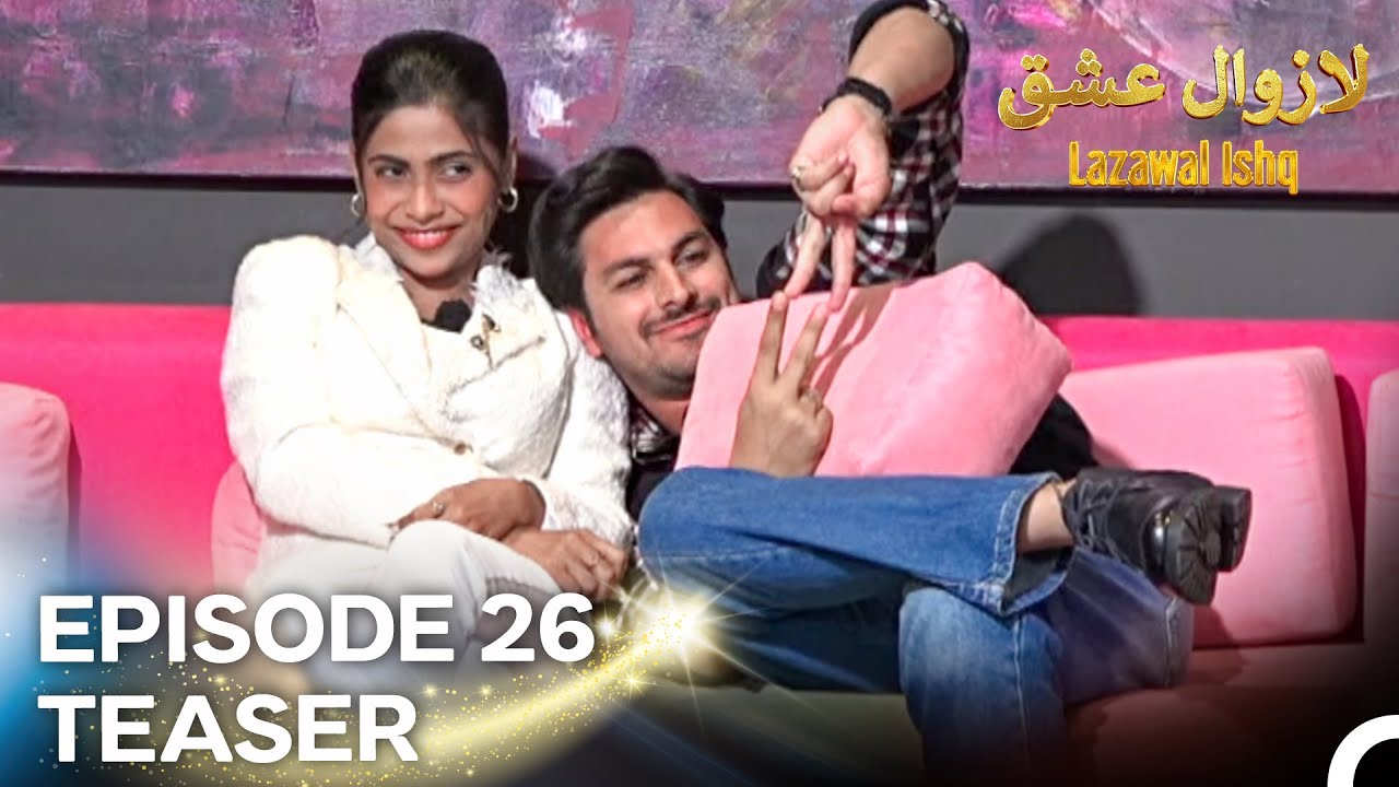 Lazawal Ishq - Episode 26 Teaser