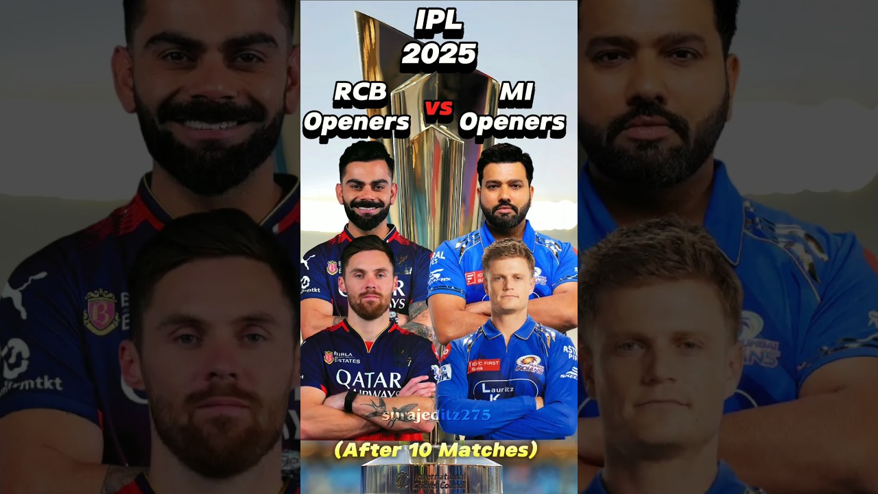 RCB vs MI Openers After 10 IPL 2025 Matches 🔥