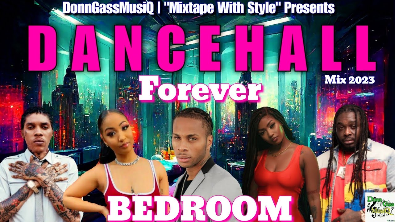 Dancehall Bedroom Mix 2023 🎶 | Dexta Daps & More