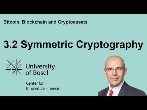 Symmetric Cryptography - Bitcoin, Blockchain and Cryptoassets