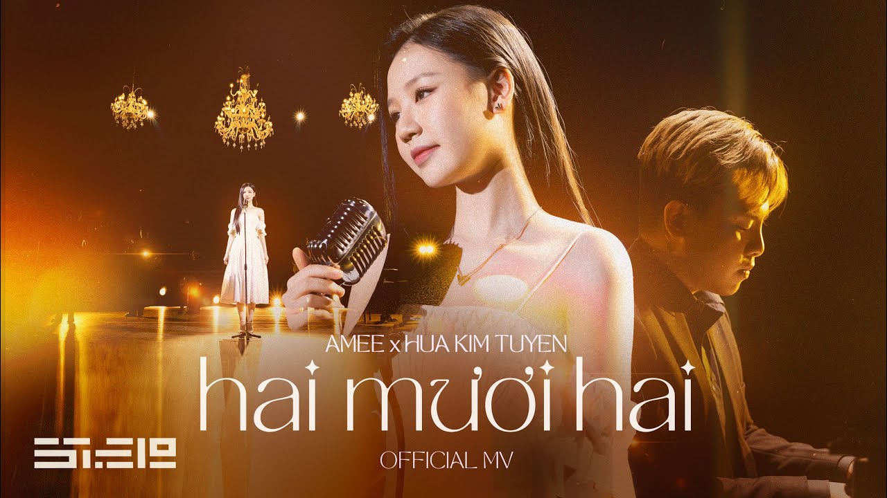 Hai Mươi Hai (22) - Ameé x Hứa Kim Tuyền 🎶