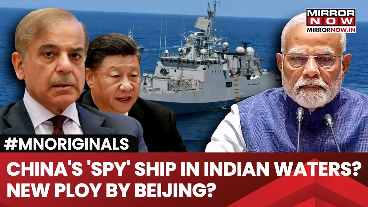 China's ‘Spy’ Ship Near India Amid Tensions 🚢