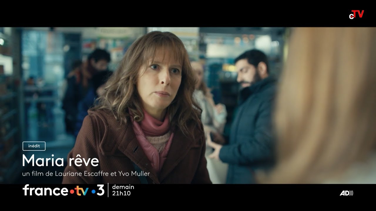 Maria rêve lundi 21 juillet 2025 sur France 3