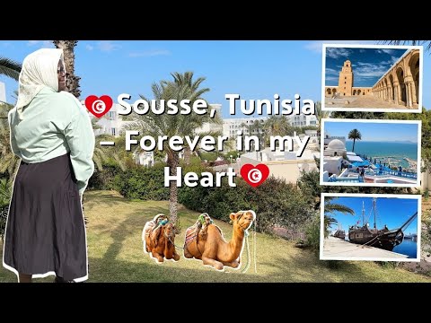 Sousse, Tunisia 🇹🇳: My Love Story with Tunisia ❤️ | Travel Vlog 2025 | Sousse Forever in My Heart ❤️