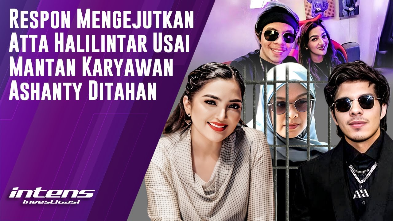 Respon Atta Halilintar Setelah Mantannya Ditahan 🔍 | Investigasi Mendalam Eps 5910