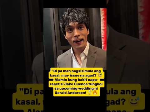 Jake Cuenca, NAPAREACT agad?! 😳 ‘Sandali lang… di ako yung best man?!’ sa kasal ni Gerald Anderson!
