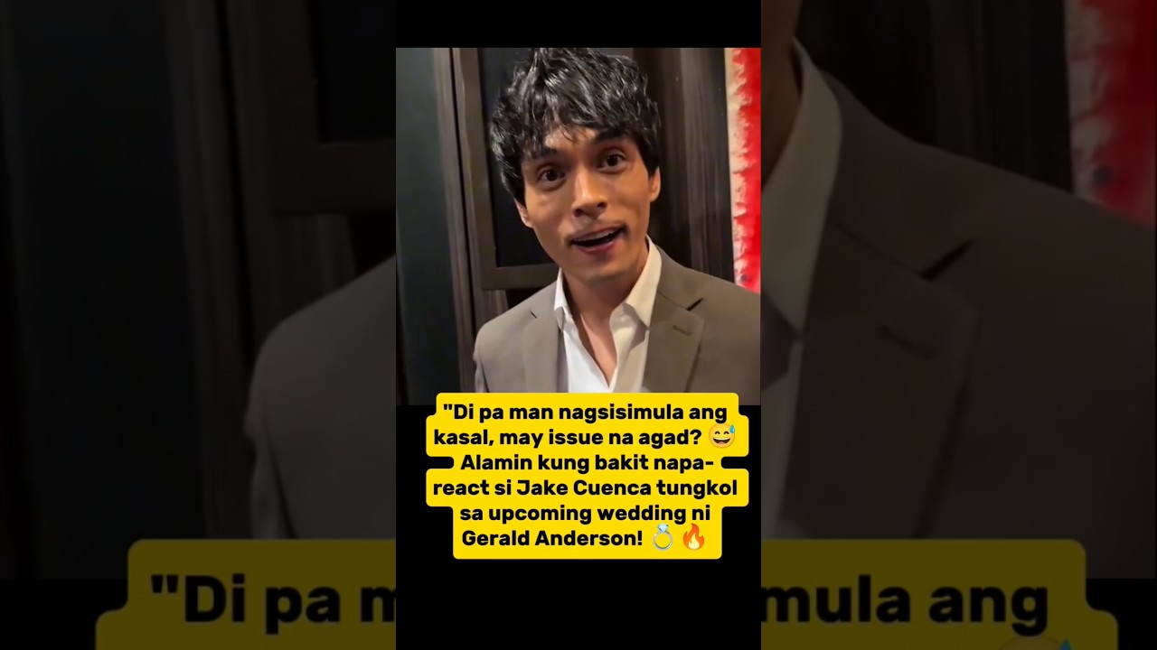 Jake Cuenca Nagulat Sa Kasal ni Gerald Anderson! 😲 Bakit Naka-Reaction Agad?