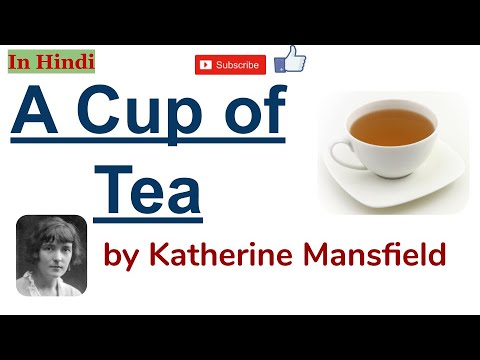 कथिन मैन्सफील्ड की कहानी: एक कप चाय ☕
