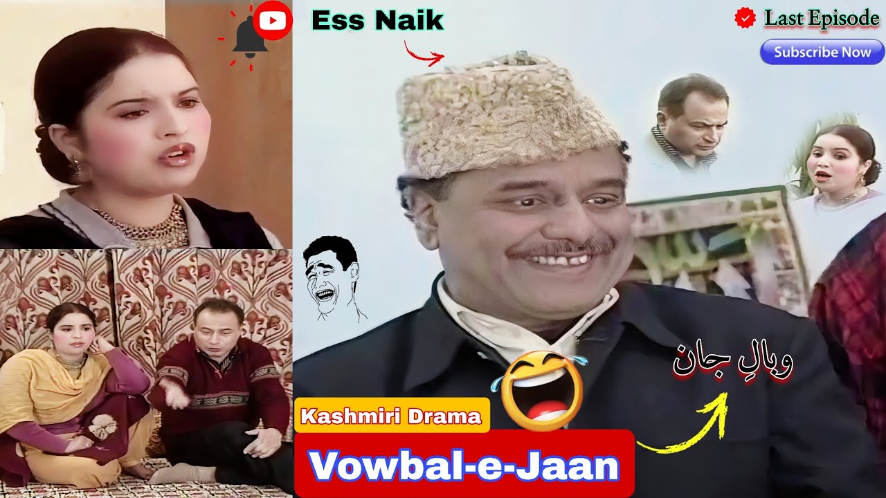 😂 Vowbal-e-Jaan: Hilarious Final Episode of Kashmiri Drama