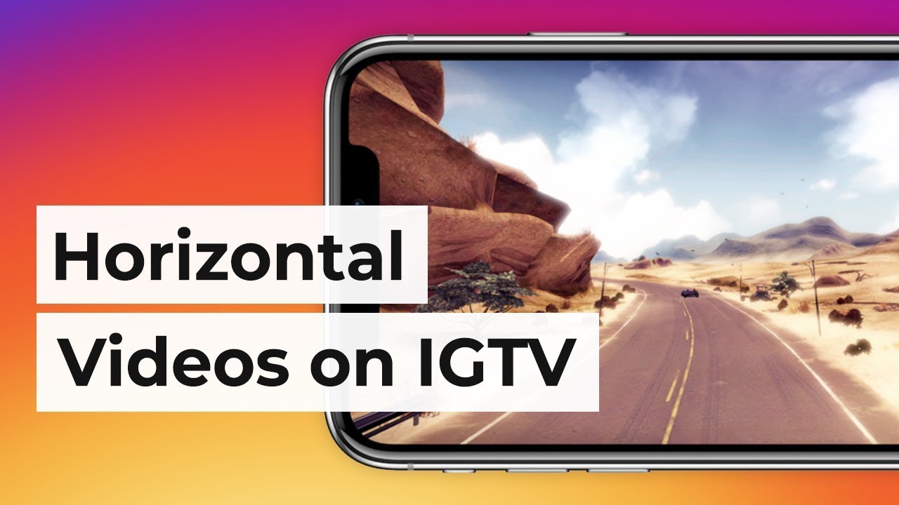 Upload Widescreen Videos to IGTV 📱