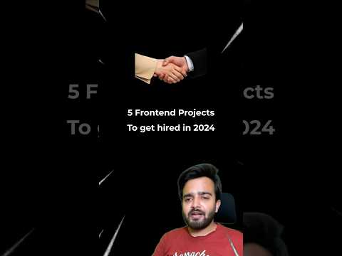 5 Frontend projects to get hired in 2024 #shorts #javascript
