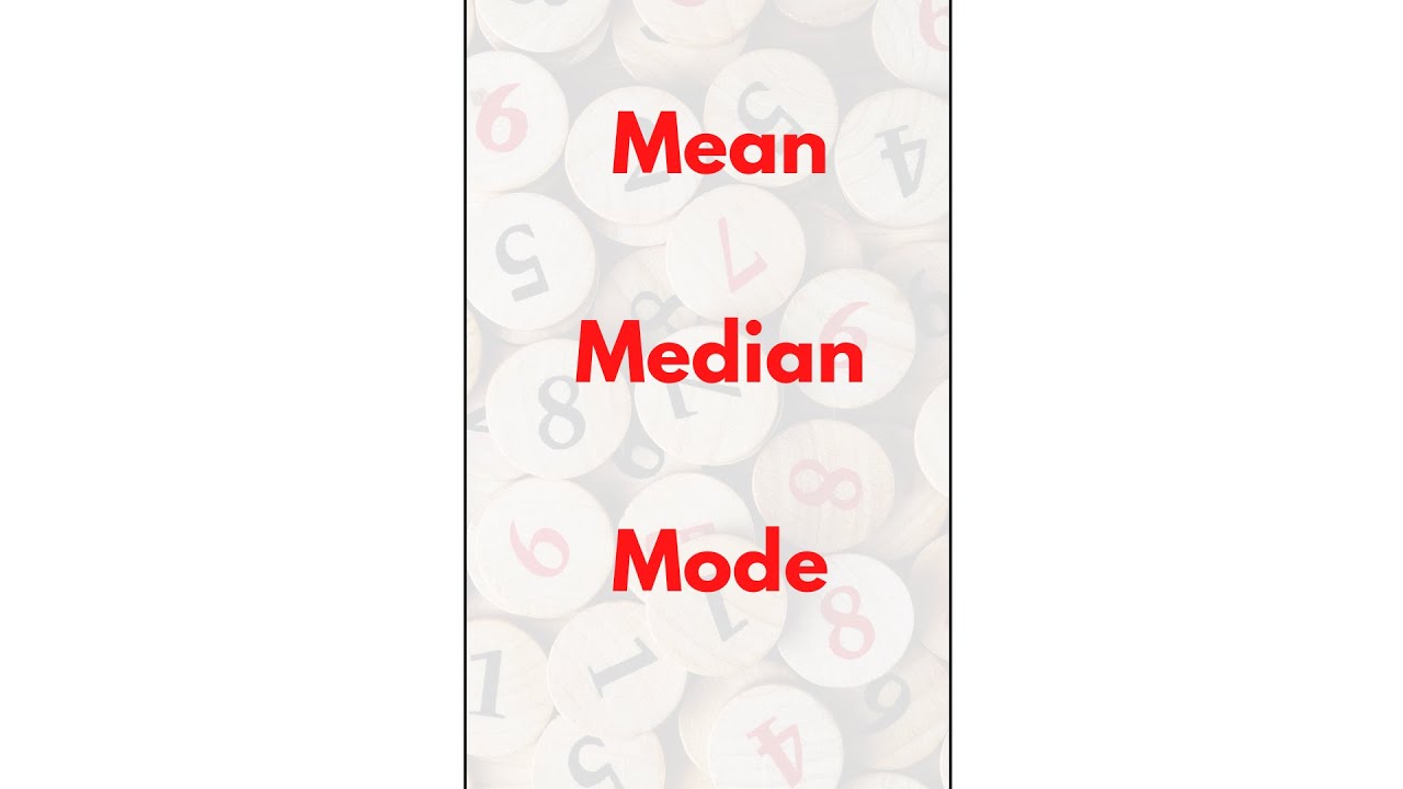 Understanding Mean, Median & Mode 📊