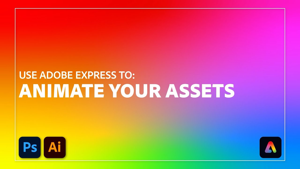 Animate Your Designs With #AdobeExpress | Adobe Express