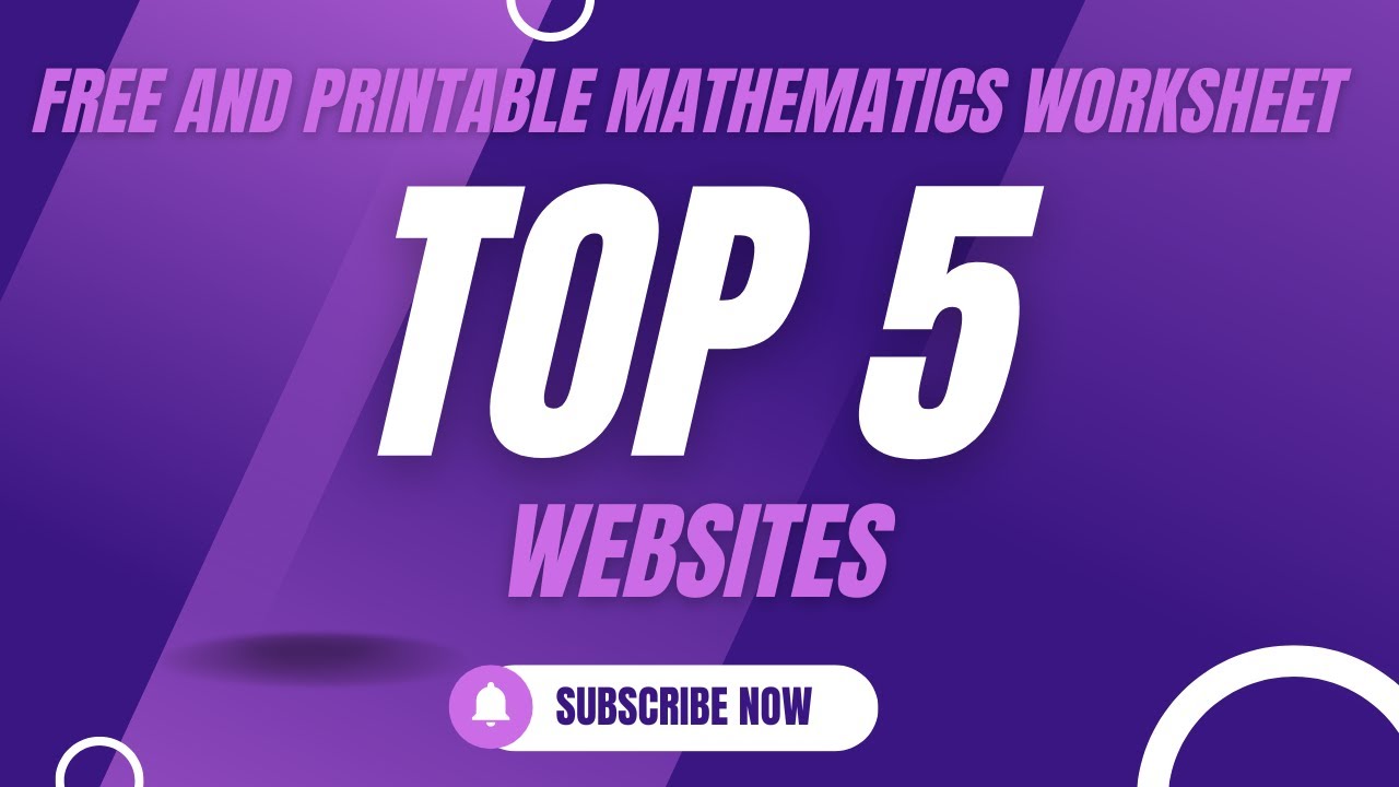 Top 5 Free Websites for Printable Math Worksheets 🧮