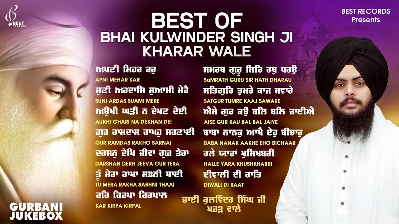Bhai Kulwinder Singh kharar Wale Nonstop Shabad - New Shabad Gurbani Kirtan 2025 - New Shabad Kirtan